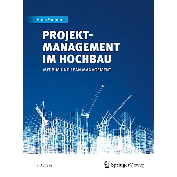 Projektmanagement im Hochbau, Hans Sommer