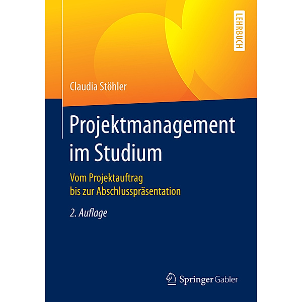 Projektmanagement im Studium, Claudia Stöhler