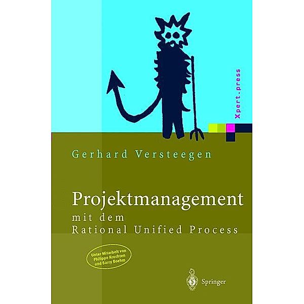 Projektmanagement mit dem Rational Unified Process, Gerhard Versteegen