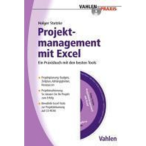 Projektmanagement mit Excel / Vahlen Praxis, Holger H. Stutzke