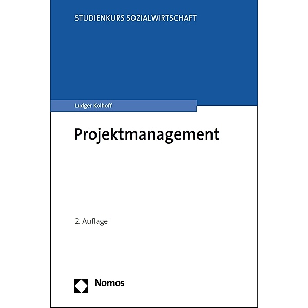 Projektmanagement / Studienkurs Sozialwirtschaft, Ludger Kolhoff