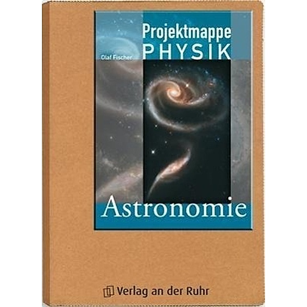 Projektmappe Physik: Astronomie, Olaf Fischer