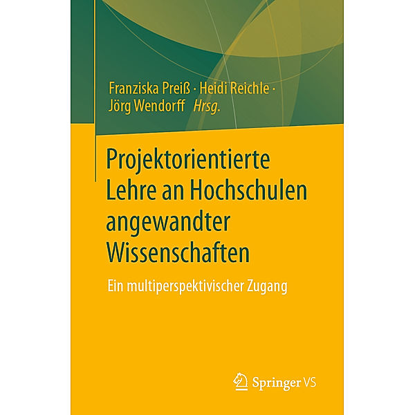 Projektorientierte Lehre an Hochschulen angewandter Wissenschaften