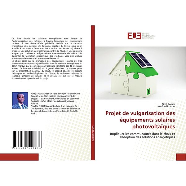 Projet de vulgarisation des équipements solaires photovoltaïques, Aimé Swado, Noufou Nikiema