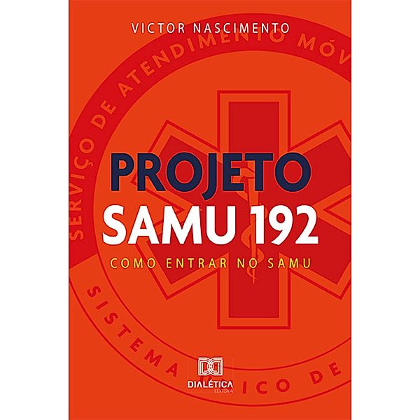 Projeto SAMU 192, Victor Nascimento