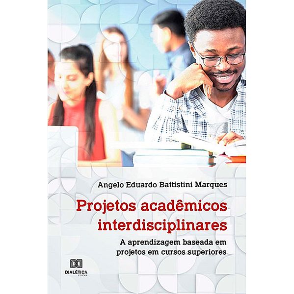 Projetos acadêmicos interdisciplinares, Angelo Eduardo Battistini Marques