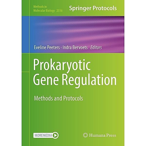 Prokaryotic Gene Regulation / Methods in Molecular Biology Bd.2516