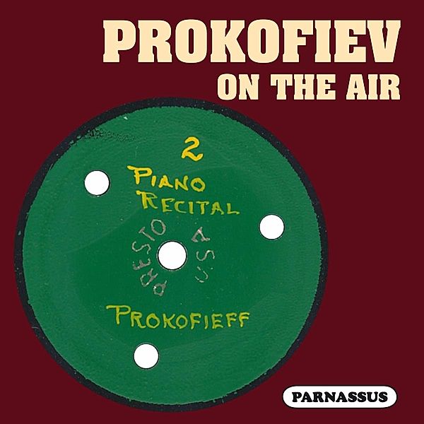 Prokofiev on the Air (& his Amanuensis), Sergei Prokofieff, Anatoli Vedernikov
