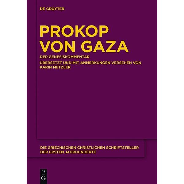 Prokop von Gaza / Die griechischen christlichen Schriftsteller der ersten Jahrhunderte Bd.N.F. 23