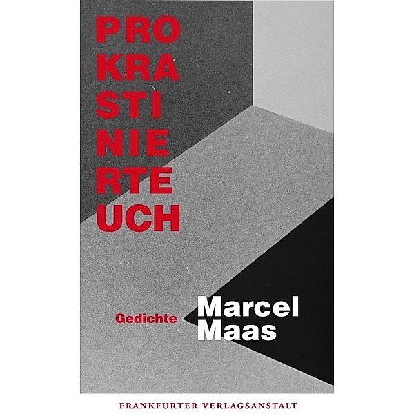 Prokrastiniert Euch, Marcel Maas