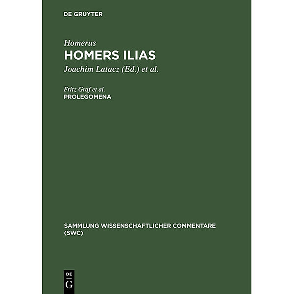 Prolegomena, Homerus: Homers Ilias / Prolegomena
