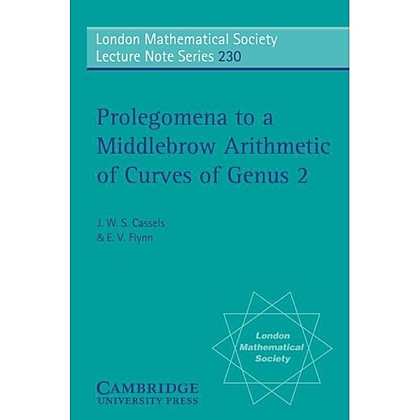 Prolegomena to a Middlebrow Arithmetic of Curves of Genus 2, J. W. S. Cassels