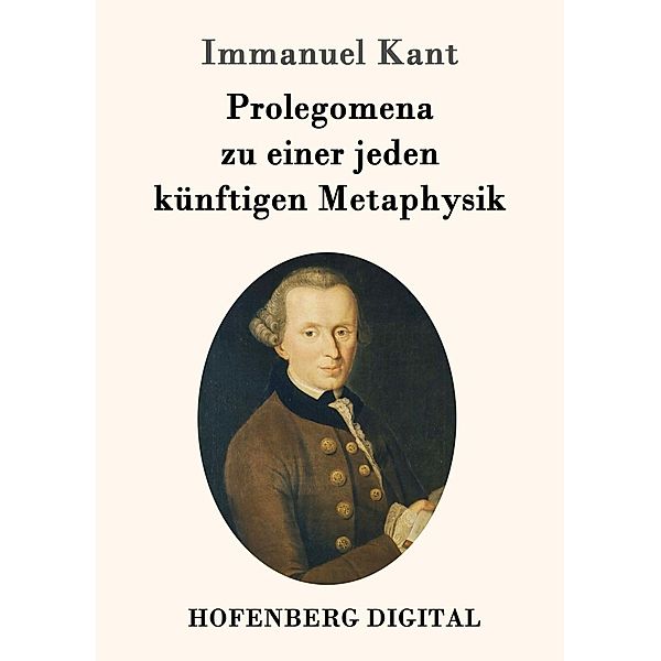 Prolegomena zu einer jeden künftigen Metaphysik, Immanuel Kant