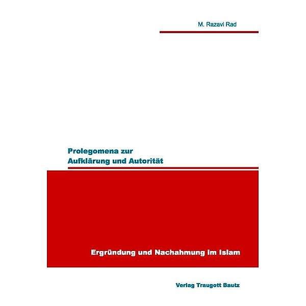 Prolegomena zur Aufklärung und Autorität, M Razavi Rad