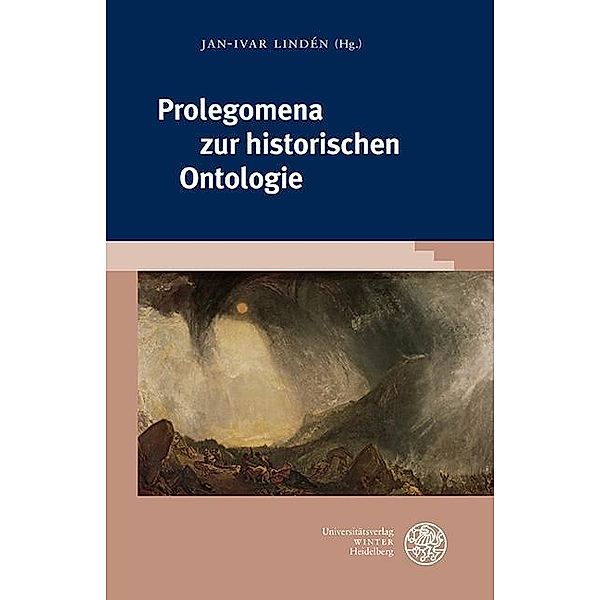 Prolegomena zur historischen Ontologie / Beiträge zur historischen Ontologie