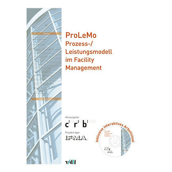 ProLeMo Prozess-/Leistungsmodell im Facility Management, m. 1 CD-ROM