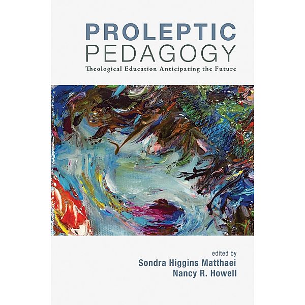 Proleptic Pedagogy