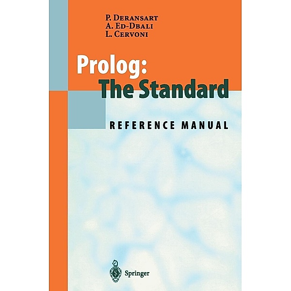 Prolog: The Standard, Pierre Deransart, Abdelali Ed-Dbali, Laurent Cervoni