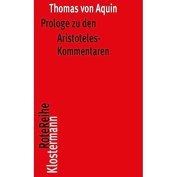 Prologe zu den Aristoteles-Kommentaren, Thomas von Aquin
