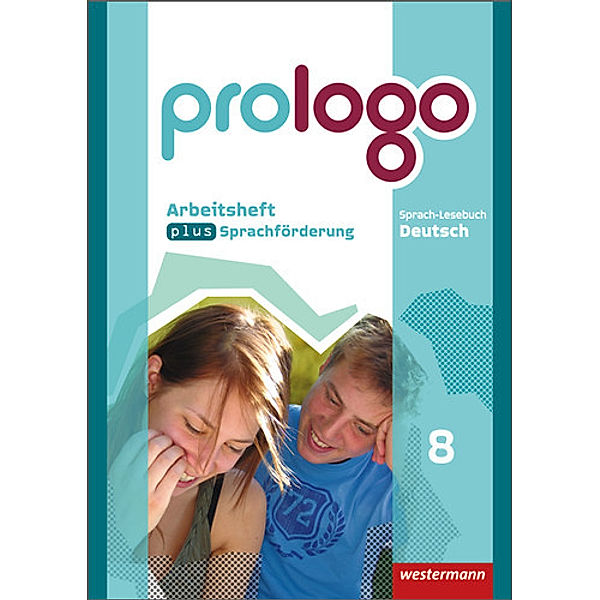 prologo - Allgemeine Ausgabe, Sandra Bergmann-Kramer, Lyane Berndt-Kroese, Lothar Böswald, Tanja Fischer, Angelika Föhl, Dirk Johanns, Gaby Kück-Wischnewski, Christa Lippold, Elke Ziegeroski, Werner Rebl, Steffen Riedel, Beatrice Driesch-Roth, Jennifer Hilse, Heiner Meermeyer, Marlene Thalemann