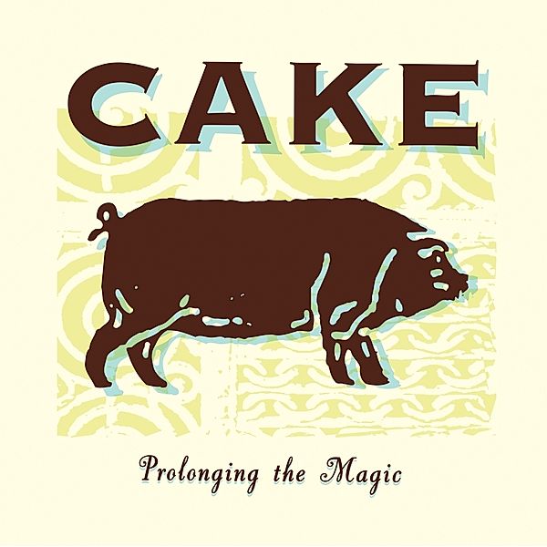 Prolonging The Magic (Vinyl), Cake