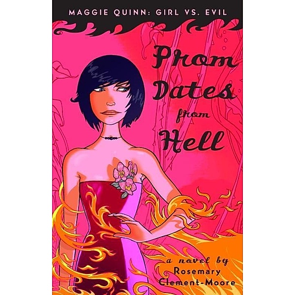 Prom Dates from Hell, Rosemary Clement-Moore