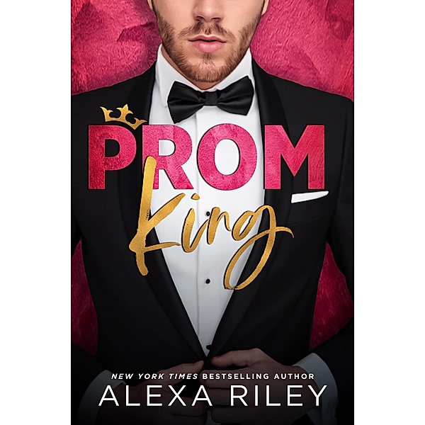 Prom King, Alexa Riley
