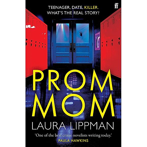 Prom Mom, Laura Lippman