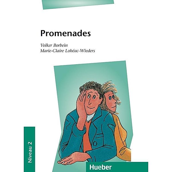 Promenades, Volker Borbein, Marie-Claire Loheac-Wieders