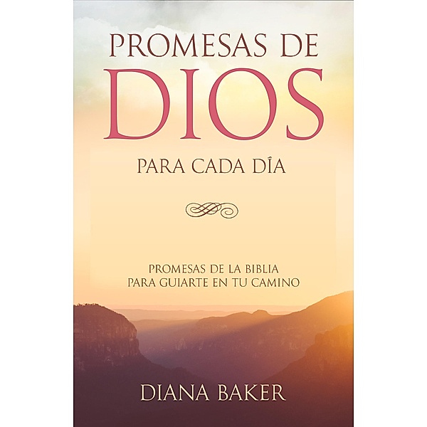 Promesas de Dios para Cada Día, Diana Baker