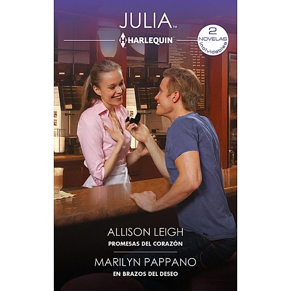 Promesas del corazón - En brazos del deseo, Allison Leigh, Marilyn Pappano