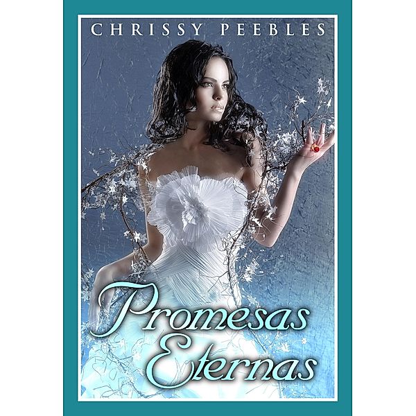 Promesas eternas, Chrissy Peebles