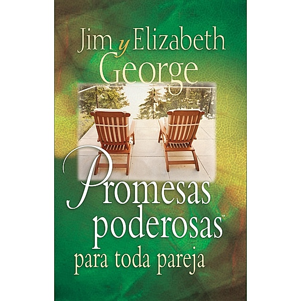Promesas poderosas para toda pareja, Elizabeth George