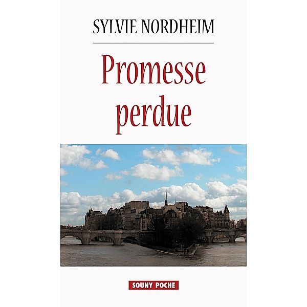 Promesse perdue, Sylvie Nordheim