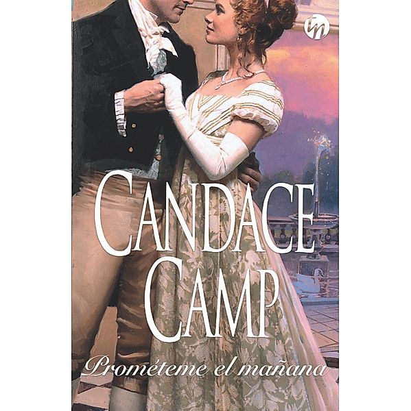 Prométeme el mañana / Top Novel, Candace Camp