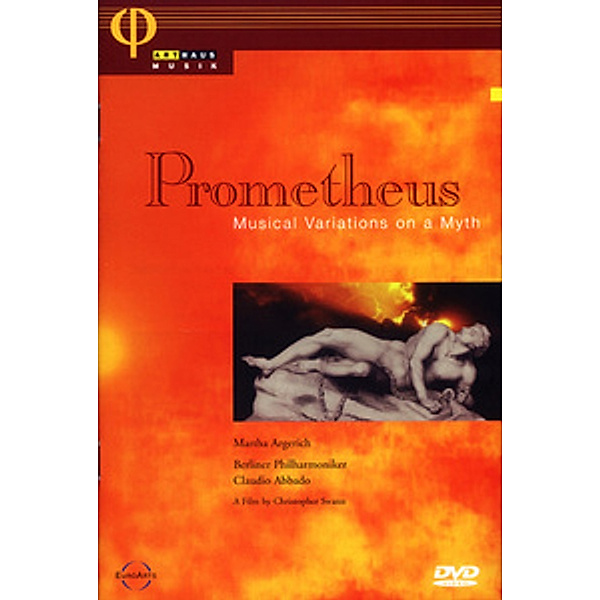 Prometheus, Martha Argerich, Claudio Abbado