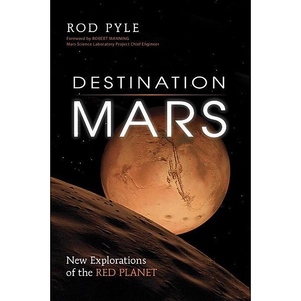 Prometheus Books: Destination Mars, Rod Pyle