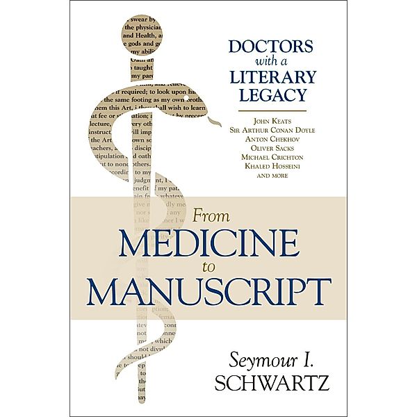 Prometheus Books: From Medicine to Manuscript, Seymour I. Schwartz