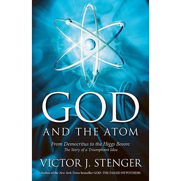 Prometheus Books: God and the Atom, Victor J. Stenger