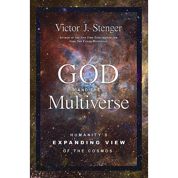 Prometheus Books: God and the Multiverse, Victor J. Stenger