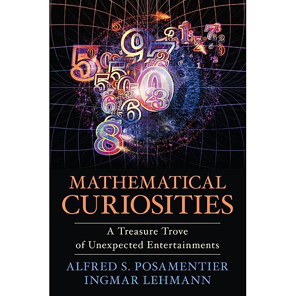 Prometheus Books: Mathematical Curiosities, Ingmar Lehmann, Alfred S. Posamentier