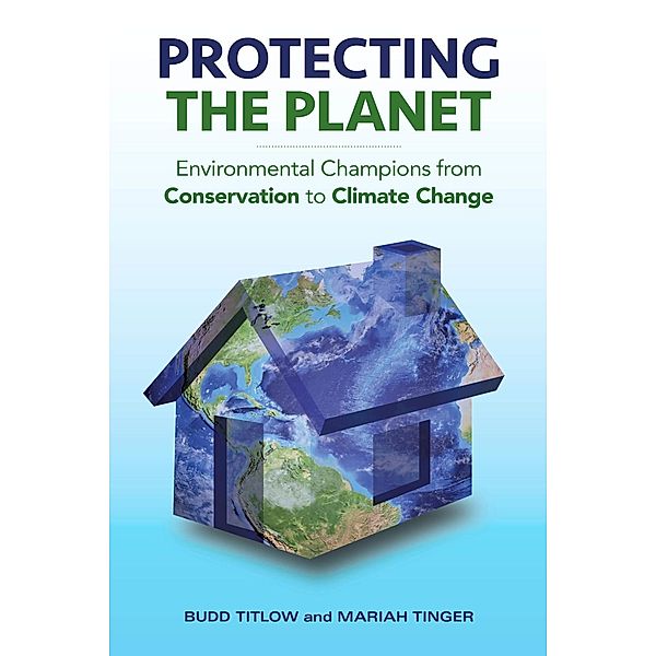 Prometheus Books: Protecting the Planet, Mariah Tinger, Budd Titlow