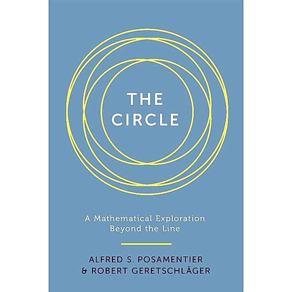 Prometheus Books: The Circle, Alfred S. Posamentier, Robert Geretschläger