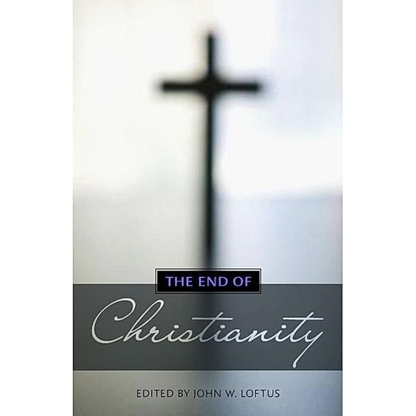 Prometheus Books: The End of Christianity