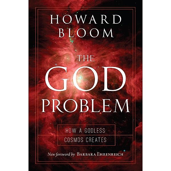 Prometheus Books: The God Problem, Howard Bloom