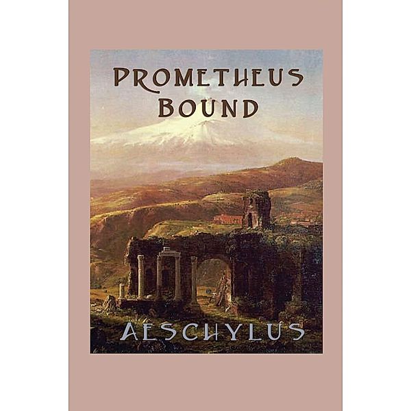 Prometheus Bound / SMK Books, Aeschylus