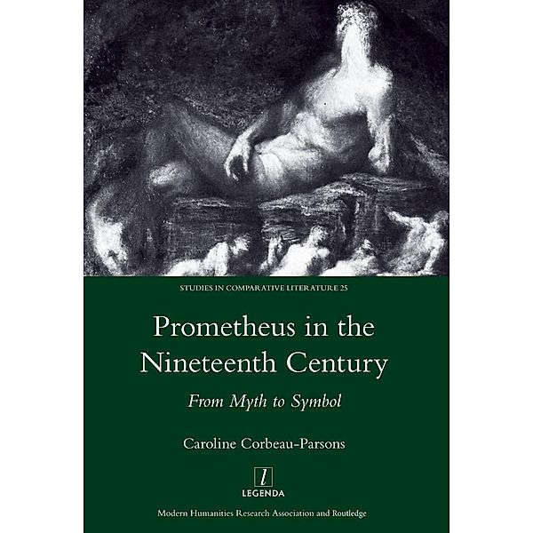Prometheus in the Nineteenth Century, Caroline Corbeau-Parsons