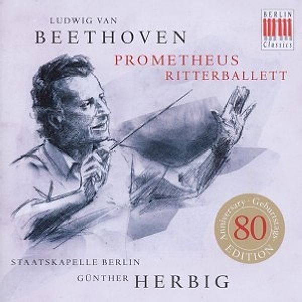 Prometheus/Ritterballett, Ludwig van Beethoven