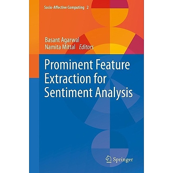 Prominent Feature Extraction for Sentiment Analysis / Socio-Affective Computing, Basant Agarwal, Namita Mittal