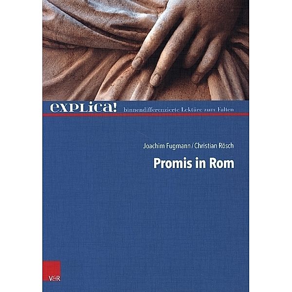 Promis in Rom, Joachim Fugmann, Christian Rösch